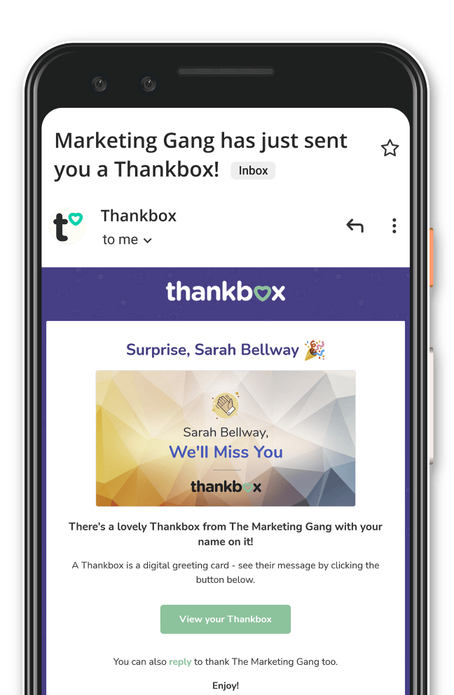 An example email sent to the recipient when they receive their Thankbox